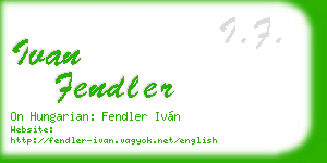 ivan fendler business card